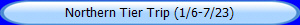 Northern Tier Trip (1/6-7/23)