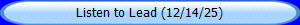 Listen to Lead (12/14/25)